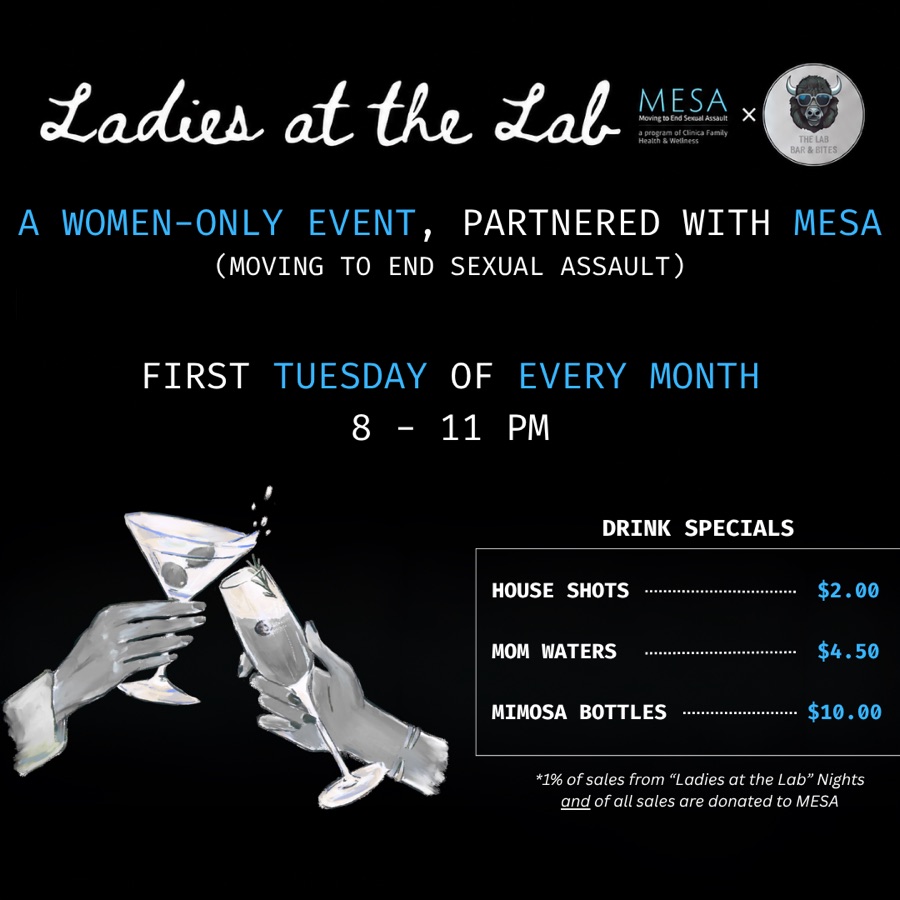 Ladies at the Lab flyer: a women-only event partnered with MESA, first Tuesday of every month, 8 to 11 PM, with drink specials.